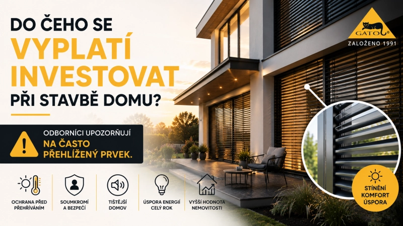 Do čeho se vyplatí investovat při stavbě domu? Odborníci upozorňují na stínění oken