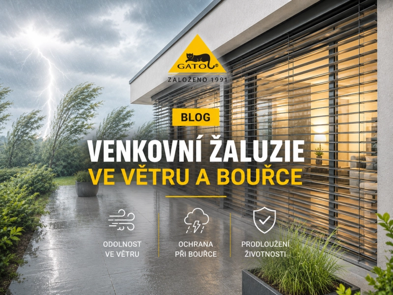 Venkovní žaluzie ve větru a bouřce: proč je nemusíte automaticky vytahovat